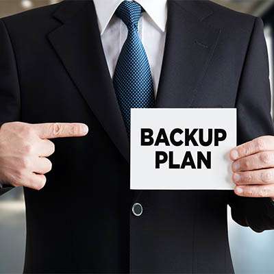 Having a Thorough Backup Plan is Critical